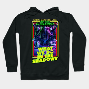 What We Do In The Shadows Hoodie